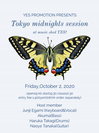 YES PROMOTION PRESENTS 『Tokyo midnights session』