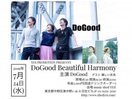 [Reserved] YES PROMOTION PRESENTS『DoGood Beautiful Harmony』