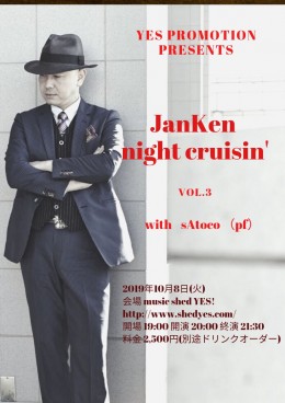[Reserved] YES PROMOTION PRESENTS『Jan Ken night cruisin’ 』