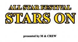 [HallRental/NightTime] 2019スーパーオールスター祭「STARS ON 2019」