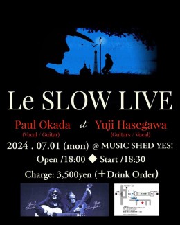 [Reserved / NightTime] Le Slow Live